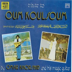 Tribute to Oum Koulsoum