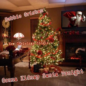 Gonna Kidnap Santa Tonight