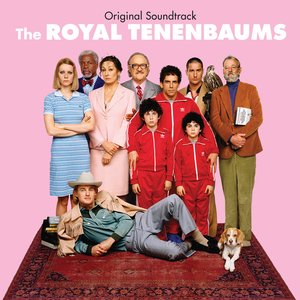 The Royal Tenenbaums (Original Soundtrack)