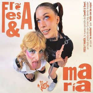 Fresa & María