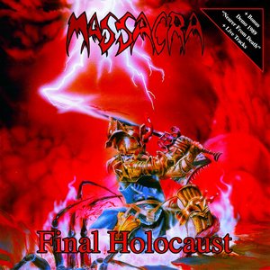 Final Holocaust (Reissue + Bonus)