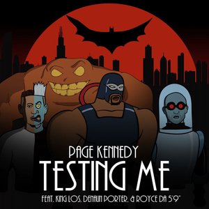 Testing Me (feat. King Los, Denaun Porter & Royce da 5'9")