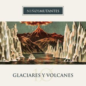 Glaciares y Volcanes