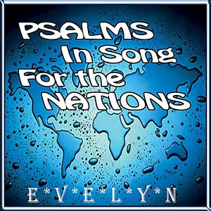 Psalms in Song for the Nations