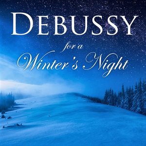 Debussy for a Winter's Night
