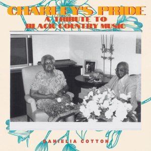 Charley's Pride: A Tribute to Black Country Music - EP