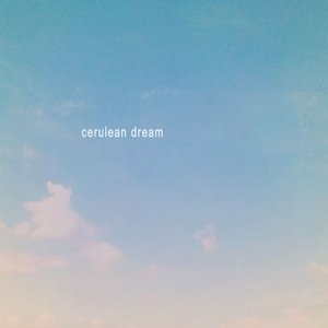 Cerulean Dream