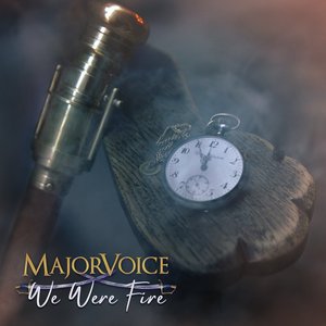 We Were Fire - Single