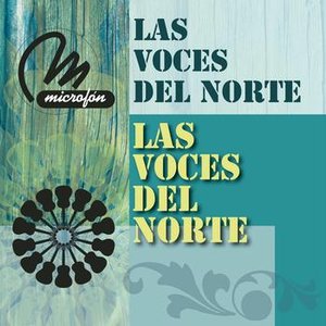 Las Voces Del Norte