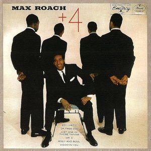 Max Roach + 4