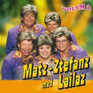 Matz Ztefanz med Lailaz - Volym 2