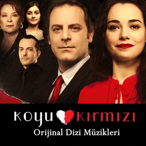 Koyu Kırmızı Dizi Müzikleri