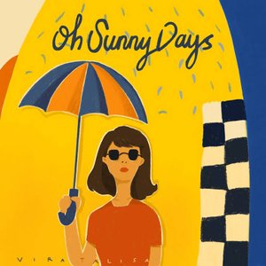 Oh Sunny Days - Single