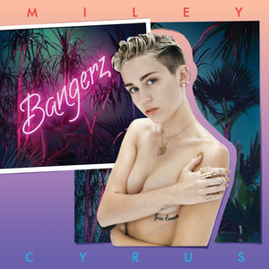 Bangerz (Deluxe Version)