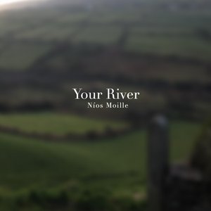 Your River