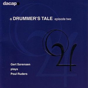 Ruders: A Drummer's Tale II