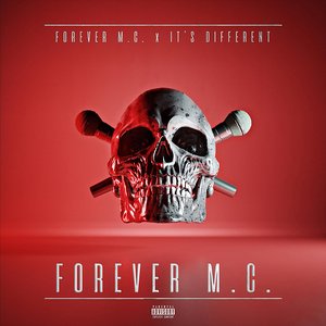 Avatar for Forever M.C. & It's Different
