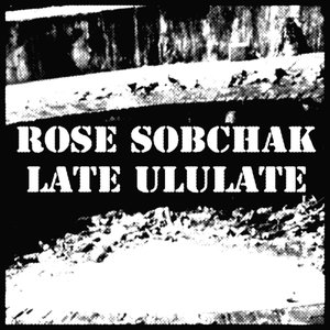 Late Ululate