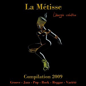 La métisse (Compilation 2009)