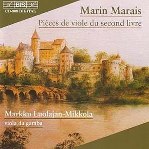 MARAIS: Pieces de viole du second livre