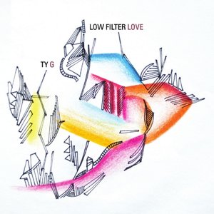 Low Filter Love