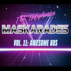 MaSKArades Vol. 11: Awesome 80s