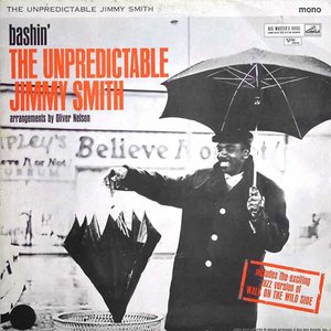 Bashin': The Unpredictable Jimmy Smith