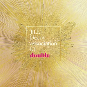 ジルデコ10~double~