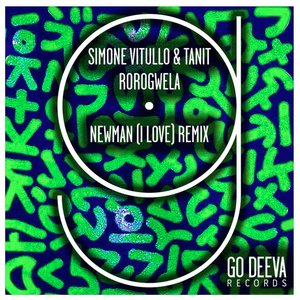 Rorogwela [Newman (I Love) Remix]