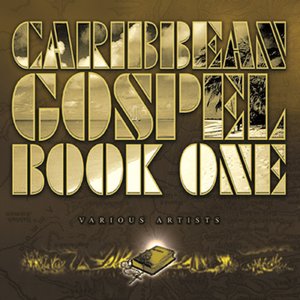 Caribbean Gospel - Book One