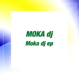 Moka DJ