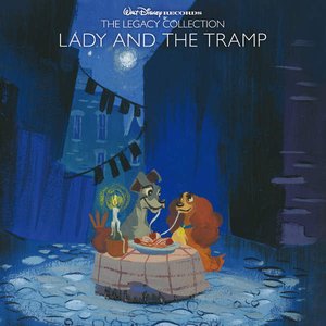 Walt Disney Records The Legacy Collection: Lady and the Tramp