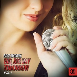 Big, Big Day Tomorrow, Vol. 1