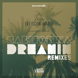 California Dreamin (Remixes) - EP