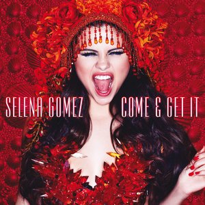 'Come & Get It' için resim