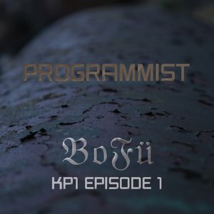 BOFÜ KP1 (Episode 1)