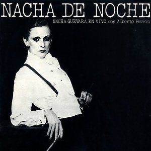 Nacha de Noche (En Vivo Con Alberto Favero)