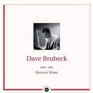 Masters of Jazz Presents Dave Brubeck (1954 - 1962 Essential Works)