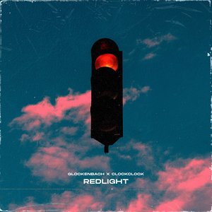 Redlight (feat. ClockClock) - Single