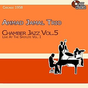 Chamber Jazz, Vol. 5 - Live at the Spotlite, Vol. 1