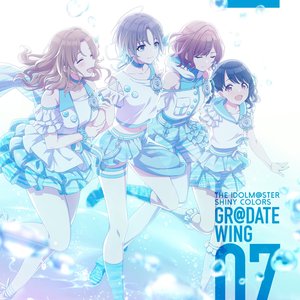 THE IDOLM@STER SHINY COLORS GR@DATE WING 07 - Single
