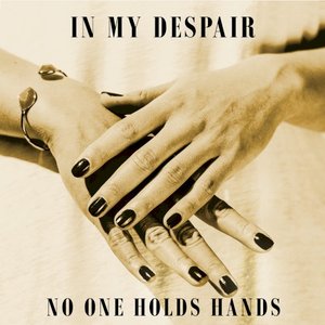 No One Holds Hands