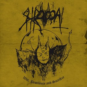 War, Pestilence and Sacrifice