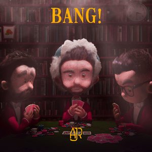 Bang! (Remixes) - Single