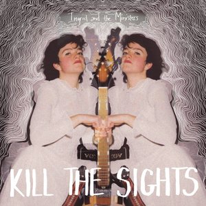 Kill The Sights