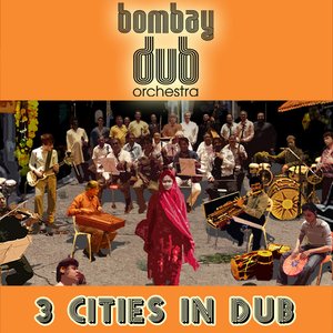 Image for '3 Cities In Dub'