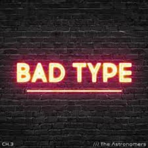 Bad Type