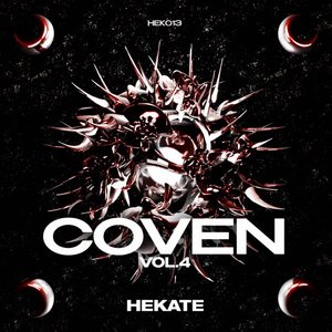 COVEN, Vol. 4 [Explicit]