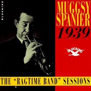 The "Ragtime Band" Sessions