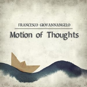 Motion of Thoughts